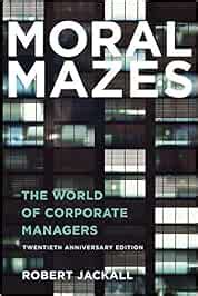  “Moral Mazes: The World of Corporate Managers” – Ein Einblick in die ethische Ambivalenz der Wirtschaftswelt