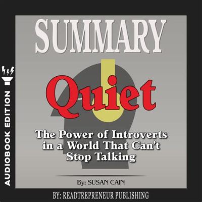  Quiet Power: The Introvert's Guide to Success in a World That Can't Stop Talking – Ein Meisterwerk der inneren Stärke