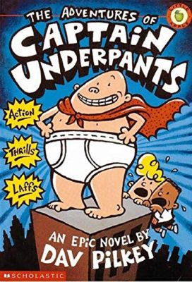 The Adventures of Captain Underpants – Ein Triumph der kindlichen Fantasie und des absurden Humors