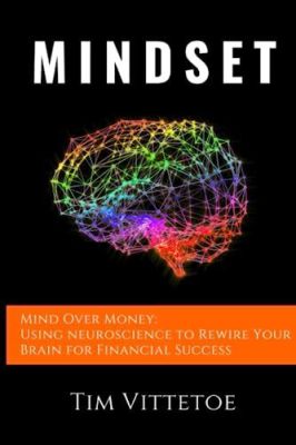 Your Money and Your Brain: Wie Du mit Neurowissenschaften zu finanziellem Erfolg gelangst! - Eine Reise durch die Tiefen des Investitionsverhaltens